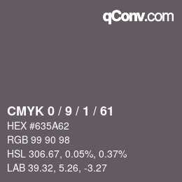 カラーコード: CMYK 0 / 9 / 1 / 61 | qconv.com