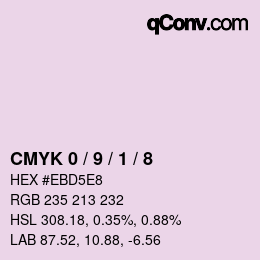 カラーコード: CMYK 0 / 9 / 1 / 8 | qconv.com