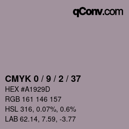 カラーコード: CMYK 0 / 9 / 2 / 37 | qconv.com