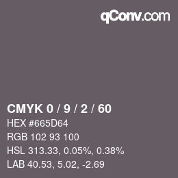 カラーコード: CMYK 0 / 9 / 2 / 60 | qconv.com