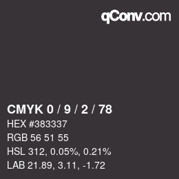 Color code: CMYK 0 / 9 / 2 / 78 | qconv.com