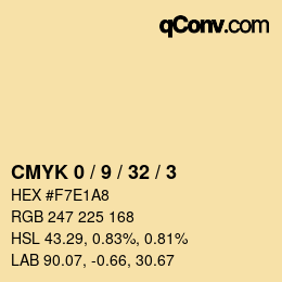 カラーコード: CMYK 0 / 9 / 32 / 3 | qconv.com