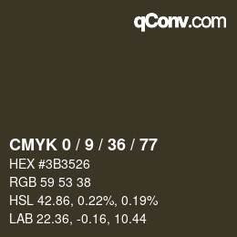 カラーコード: CMYK 0 / 9 / 36 / 77 | qconv.com