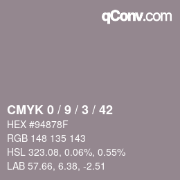 Color code: CMYK 0 / 9 / 3 / 42 | qconv.com