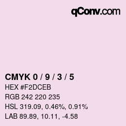 カラーコード: CMYK 0 / 9 / 3 / 5 | qconv.com