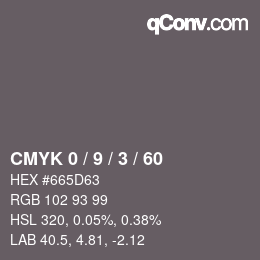 Color code: CMYK 0 / 9 / 3 / 60 | qconv.com