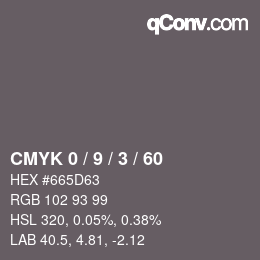 カラーコード: CMYK 0 / 9 / 3 / 60 | qconv.com