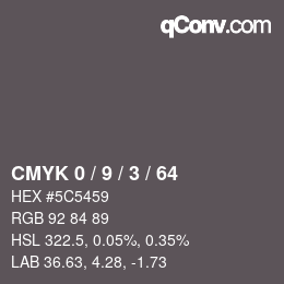 カラーコード: CMYK 0 / 9 / 3 / 64 | qconv.com