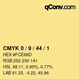 カラーコード: CMYK 0 / 9 / 44 / 1 | qconv.com