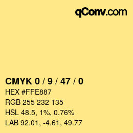 カラーコード: CMYK 0 / 9 / 47 / 0 | qconv.com