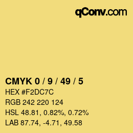 カラーコード: CMYK 0 / 9 / 49 / 5 | qconv.com
