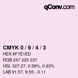 カラーコード: CMYK 0 / 9 / 4 / 3 | qconv.com