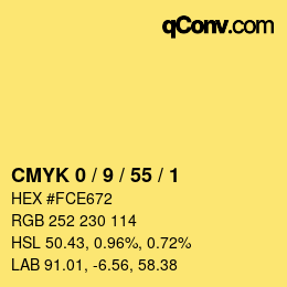 カラーコード: CMYK 0 / 9 / 55 / 1 | qconv.com