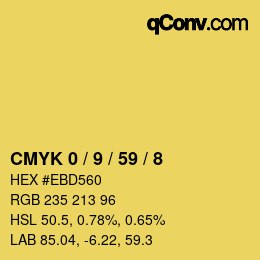 カラーコード: CMYK 0 / 9 / 59 / 8 | qconv.com