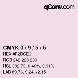 颜色代码: CMYK 0 / 9 / 5 / 5 | qconv.com