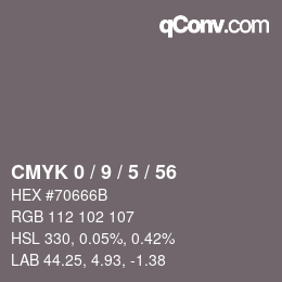 Color code: CMYK 0 / 9 / 5 / 56 | qconv.com