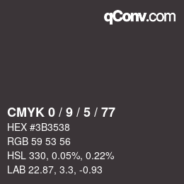 Color code: CMYK 0 / 9 / 5 / 77 | qconv.com