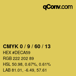 カラーコード: CMYK 0 / 9 / 60 / 13 | qconv.com