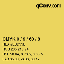カラーコード: CMYK 0 / 9 / 60 / 8 | qconv.com