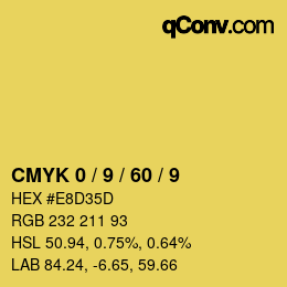 カラーコード: CMYK 0 / 9 / 60 / 9 | qconv.com