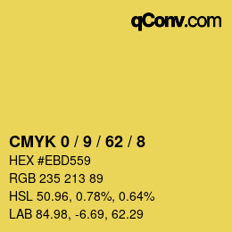 カラーコード: CMYK 0 / 9 / 62 / 8 | qconv.com