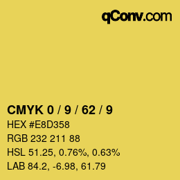カラーコード: CMYK 0 / 9 / 62 / 9 | qconv.com