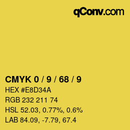カラーコード: CMYK 0 / 9 / 68 / 9 | qconv.com