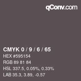 カラーコード: CMYK 0 / 9 / 6 / 65 | qconv.com