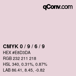 カラーコード: CMYK 0 / 9 / 6 / 9 | qconv.com