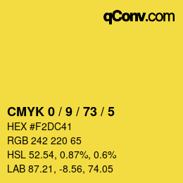 カラーコード: CMYK 0 / 9 / 73 / 5 | qconv.com