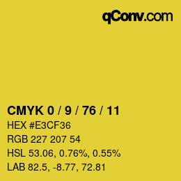 カラーコード: CMYK 0 / 9 / 76 / 11 | qconv.com