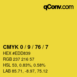カラーコード: CMYK 0 / 9 / 76 / 7 | qconv.com