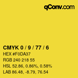 カラーコード: CMYK 0 / 9 / 77 / 6 | qconv.com