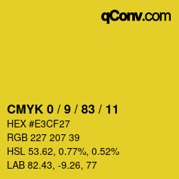 カラーコード: CMYK 0 / 9 / 83 / 11 | qconv.com