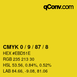 カラーコード: CMYK 0 / 9 / 87 / 8 | qconv.com