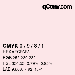 カラーコード: CMYK 0 / 9 / 8 / 1 | qconv.com