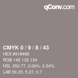カラーコード: CMYK 0 / 9 / 8 / 43 | qconv.com