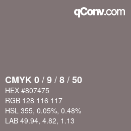 カラーコード: CMYK 0 / 9 / 8 / 50 | qconv.com