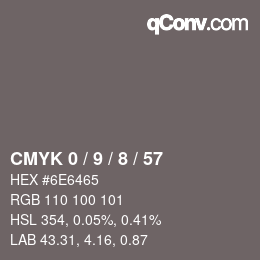 カラーコード: CMYK 0 / 9 / 8 / 57 | qconv.com