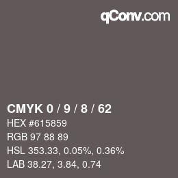 カラーコード: CMYK 0 / 9 / 8 / 62 | qconv.com