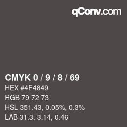 Color code: CMYK 0 / 9 / 8 / 69 | qconv.com