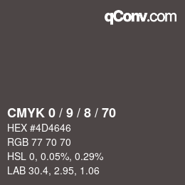 カラーコード: CMYK 0 / 9 / 8 / 70 | qconv.com