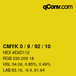 カラーコード: CMYK 0 / 9 / 92 / 10 | qconv.com