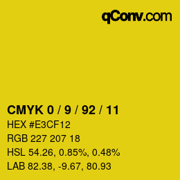 カラーコード: CMYK 0 / 9 / 92 / 11 | qconv.com