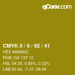 カラーコード: CMYK 0 / 9 / 92 / 41 | qconv.com