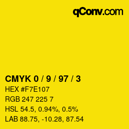 Color code: CMYK 0 / 9 / 97 / 3 | qconv.com