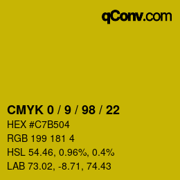 カラーコード: CMYK 0 / 9 / 98 / 22 | qconv.com