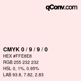 カラーコード: CMYK 0 / 9 / 9 / 0 | qconv.com