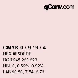 カラーコード: CMYK 0 / 9 / 9 / 4 | qconv.com