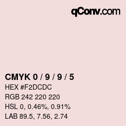 Farbcode: CMYK 0 / 9 / 9 / 5 | qconv.com